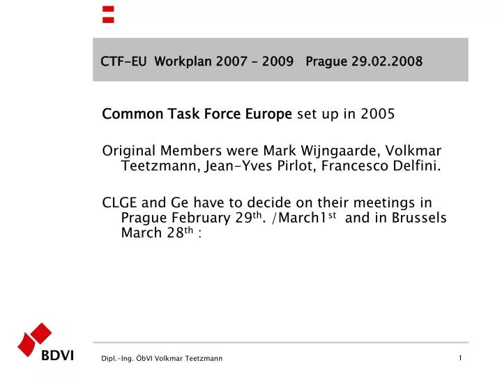 ctf eu workplan 2007 2009 prague 29 02 2008