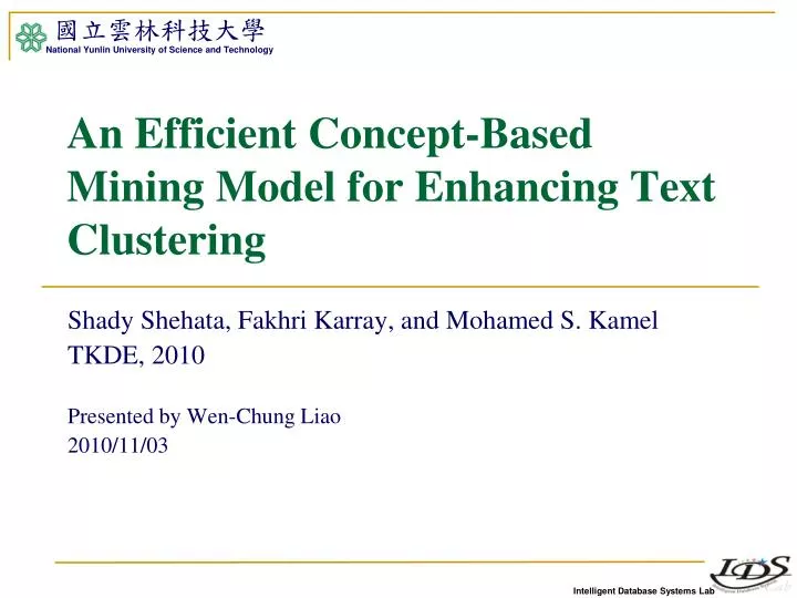 an efficient concept based mining model for enhancing text clustering