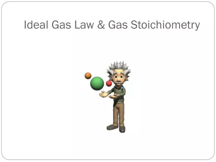 ideal gas law gas stoichiometry