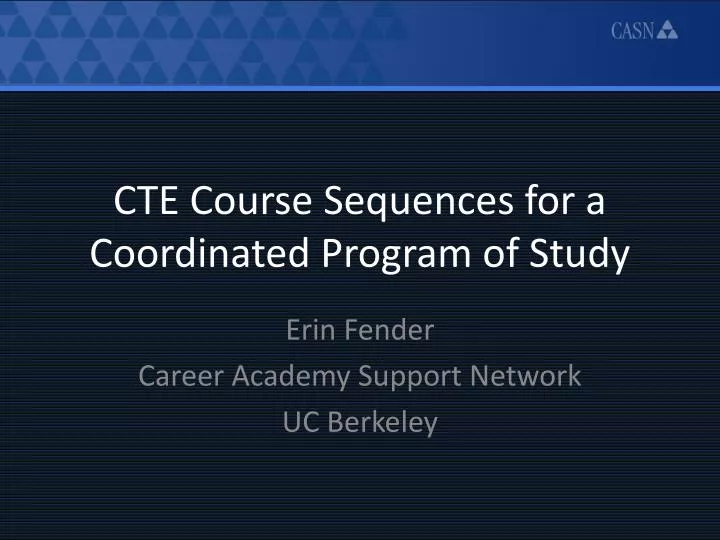 cte course sequences for a coordinated program of study