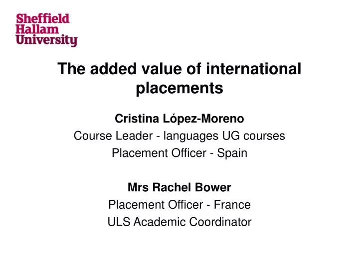 the added value of international placements