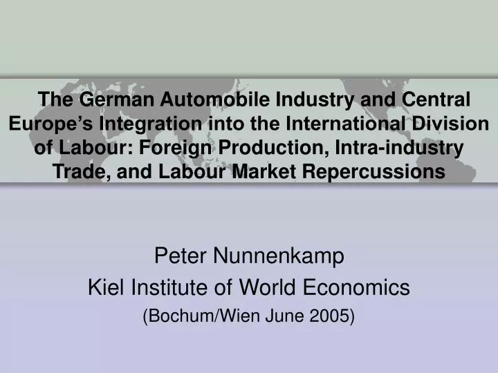 peter nunnenkamp kiel institute of world economics bochum wien june 2005