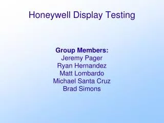 Honeywell Display Testing