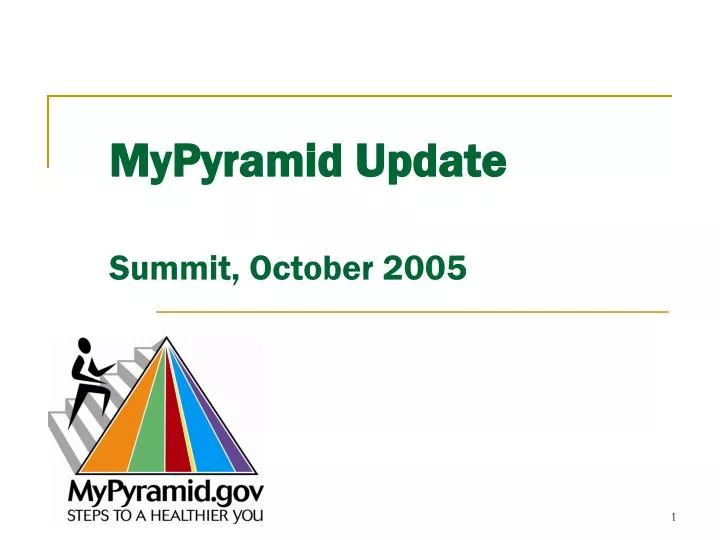 mypyramid update summit october 2005