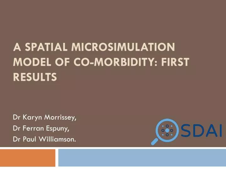 a spatial microsimulation model of co morbidity first results