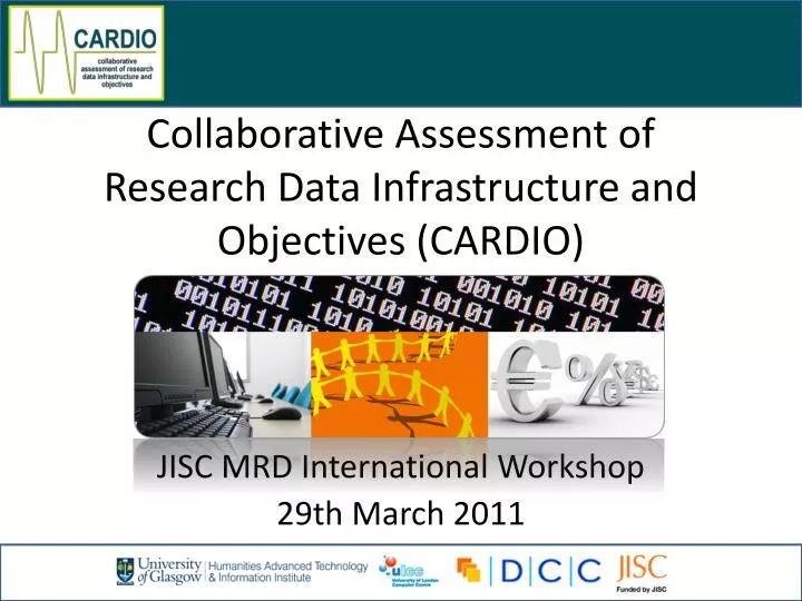 collaborative assessment of research data infrastructure and objectives cardio