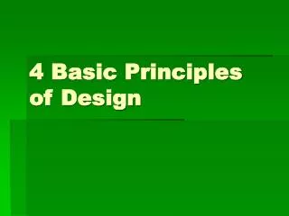 4 Basic Principles of Design