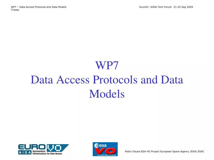 wp7 data access protocols and data models