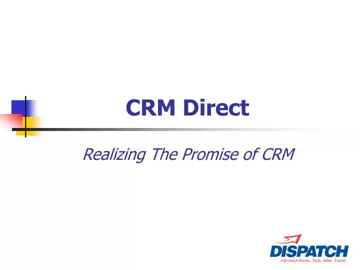 crm direct realizing the promise of crm