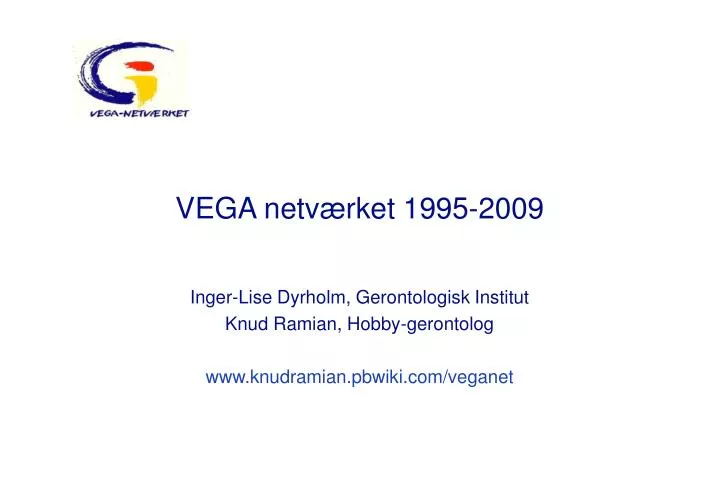 vega netv rket 1995 2009