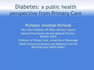 Diabetes: a public health perspective from Primary Care