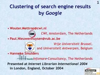 Clustering of search engine results by Google