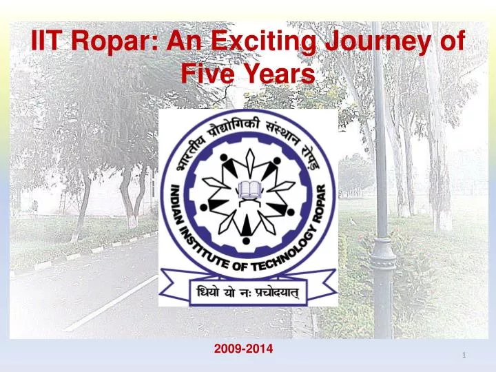 iit ropar an exciting journey of five years