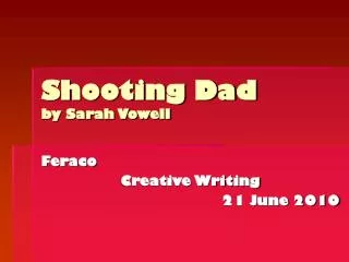 Shooting Dad by Sarah Vowell