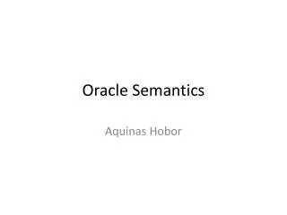 Oracle Semantics
