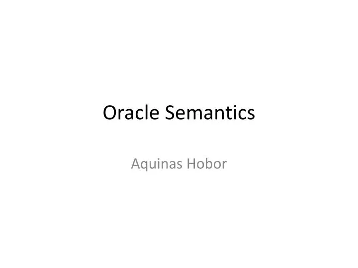 oracle semantics