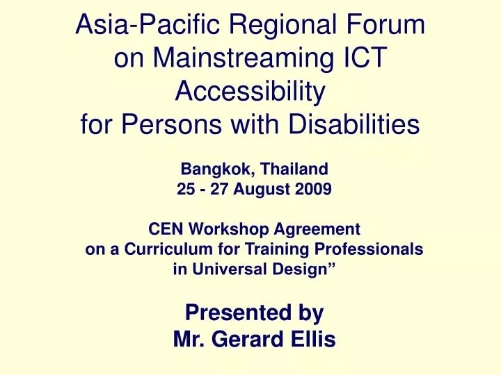 asia pacific regional forum on mainstreaming ict accessibility for persons with disabilities