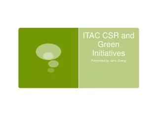 ITAC CSR and Green Initiatives