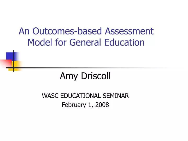 an outcomes based assessment model for general education