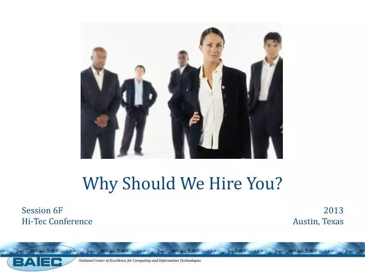 why should we hire you