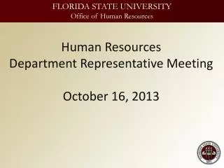 Human Resources Department Representative Meeting October 16, 2013