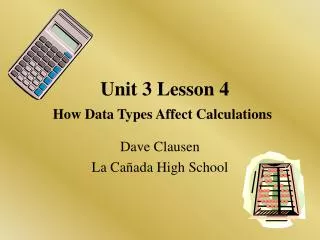Unit 3 Lesson 4 How Data Types Affect Calculations