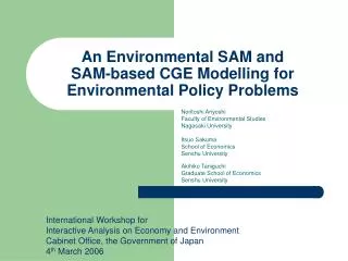 An Environmental SAM and SAM-based CGE Modelling for Environmental Policy Problems