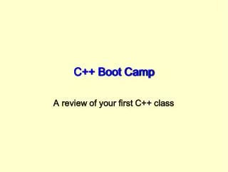 C++ Boot Camp