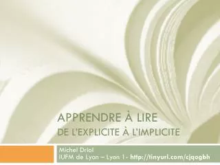 Apprendre à lire De l’explicite à l’implicite