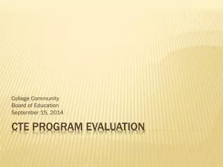 CTE Program Evaluation
