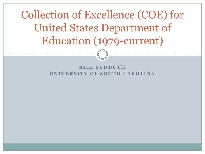 collection of excellence coe for united states department of education 1979 current