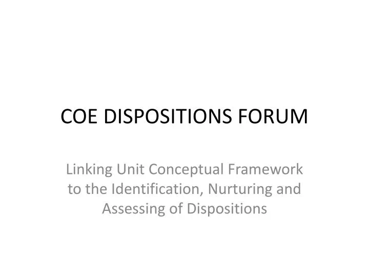 coe dispositions forum