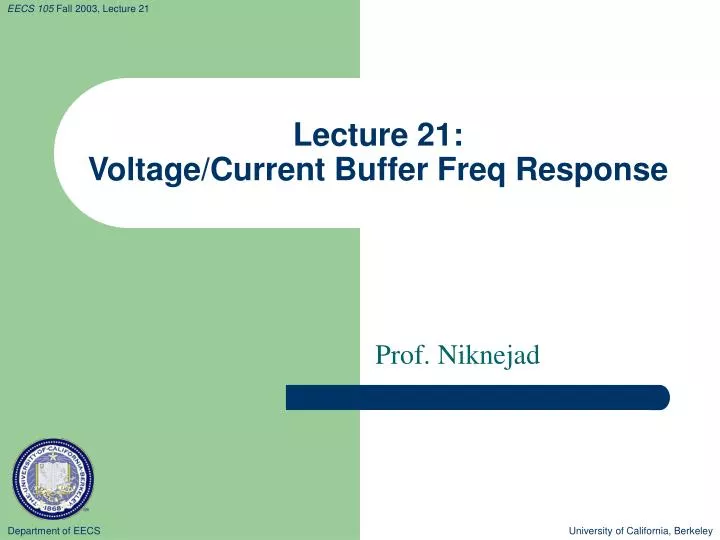 lecture 21 voltage current buffer freq response