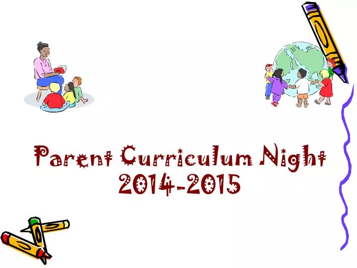 parent curriculum night 2014 2015