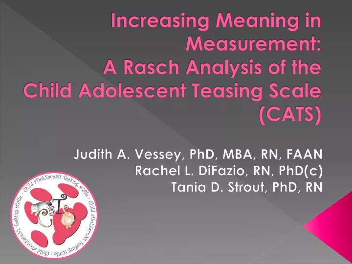 increasing meaning in measurement a rasch analysis of the child adolescent teasing scale cats