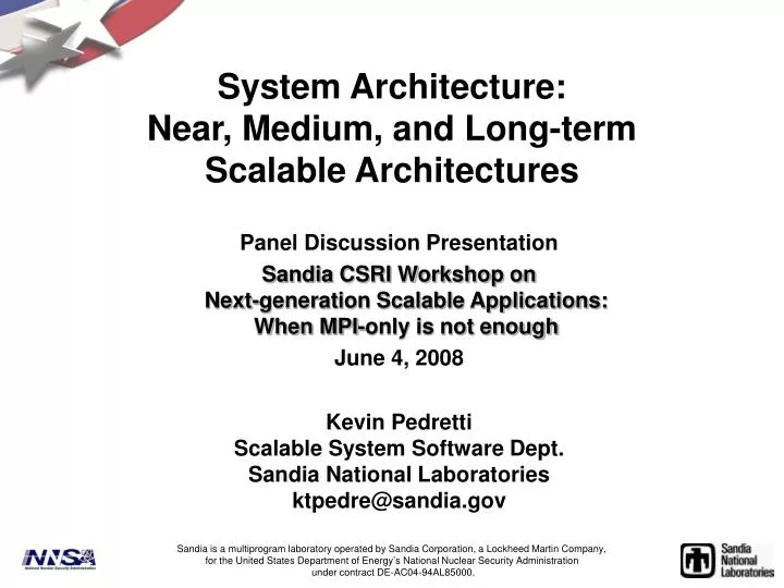 system architecture near medium and long term scalable architectures