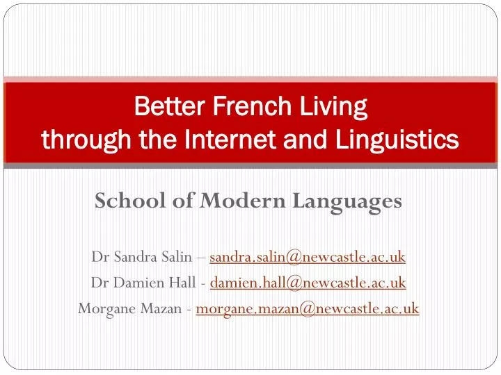 better french living through the internet and linguistics
