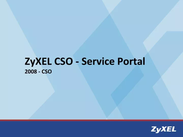 zyxel cso service portal 2008 cso