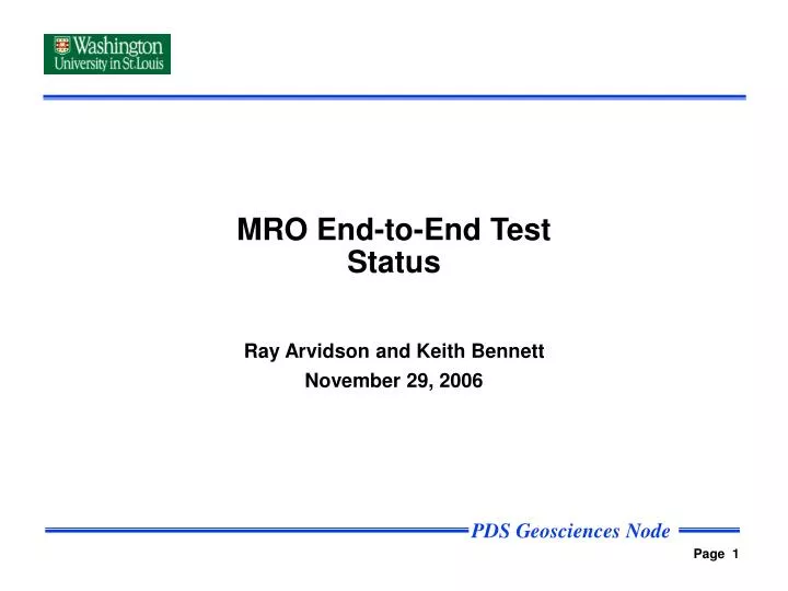 mro end to end test status