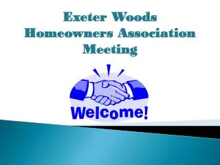 Exeter Woods Homeowners Association Meeting