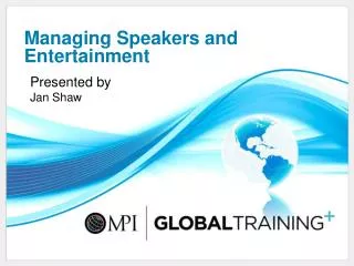Managing Speakers and Entertainment