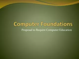 Computer Foundations