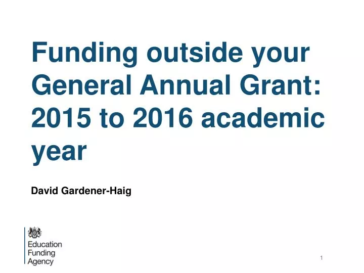 funding outside your general annual grant 2015 to 2016 academic year