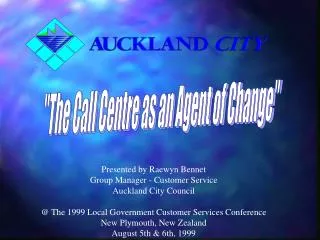 &quot;The Call Centre as an Agent of Change&quot;
