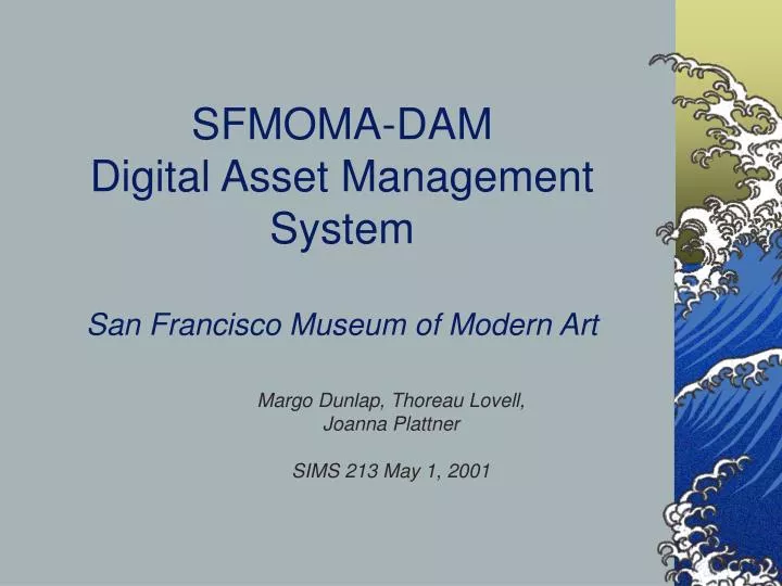 sfmoma dam digital asset management system san francisco museum of modern art