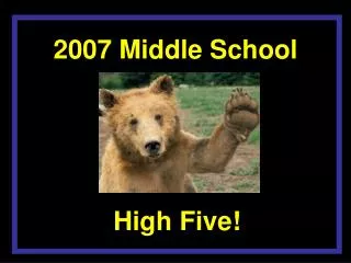 2007 Middle School