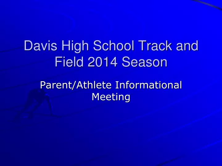 davis high school track and field 2014 season