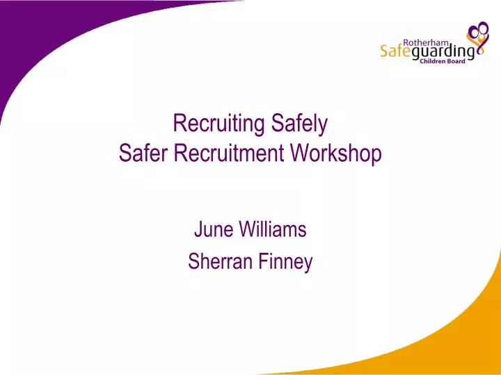 recruiting safely safer recruitment workshop