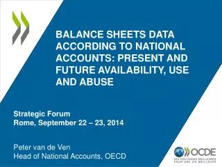 Peter van de Ven Head of National Accounts , OECD