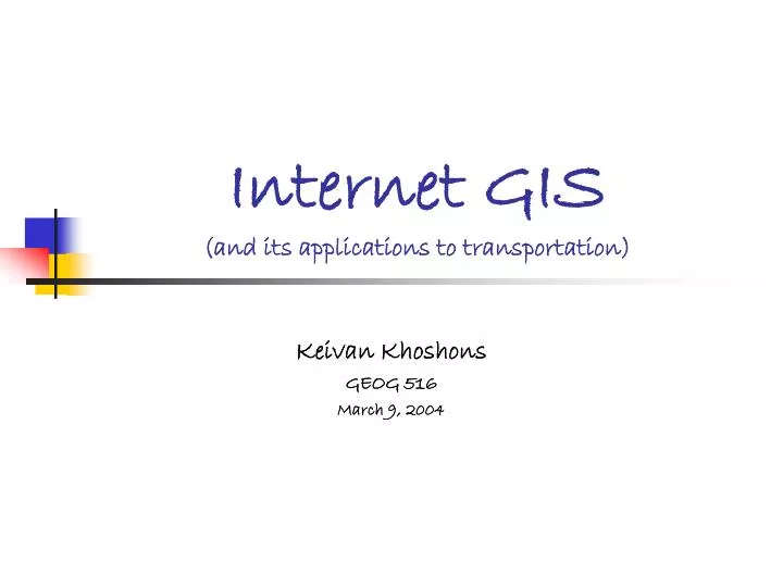 internet gis and its applications to transportation